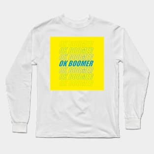 ok yellow boomer Long Sleeve T-Shirt